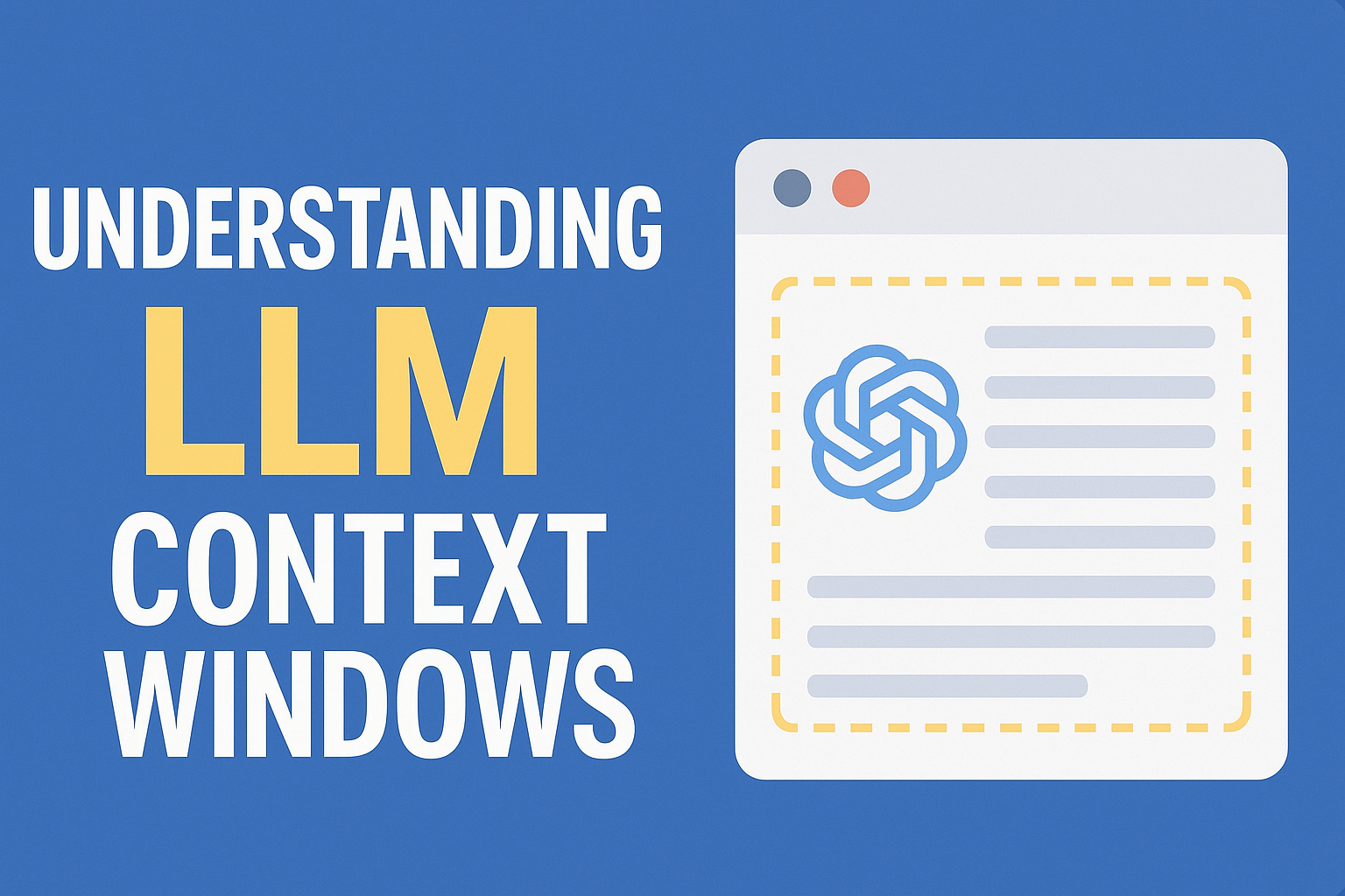 Understanding LLM Context Windows